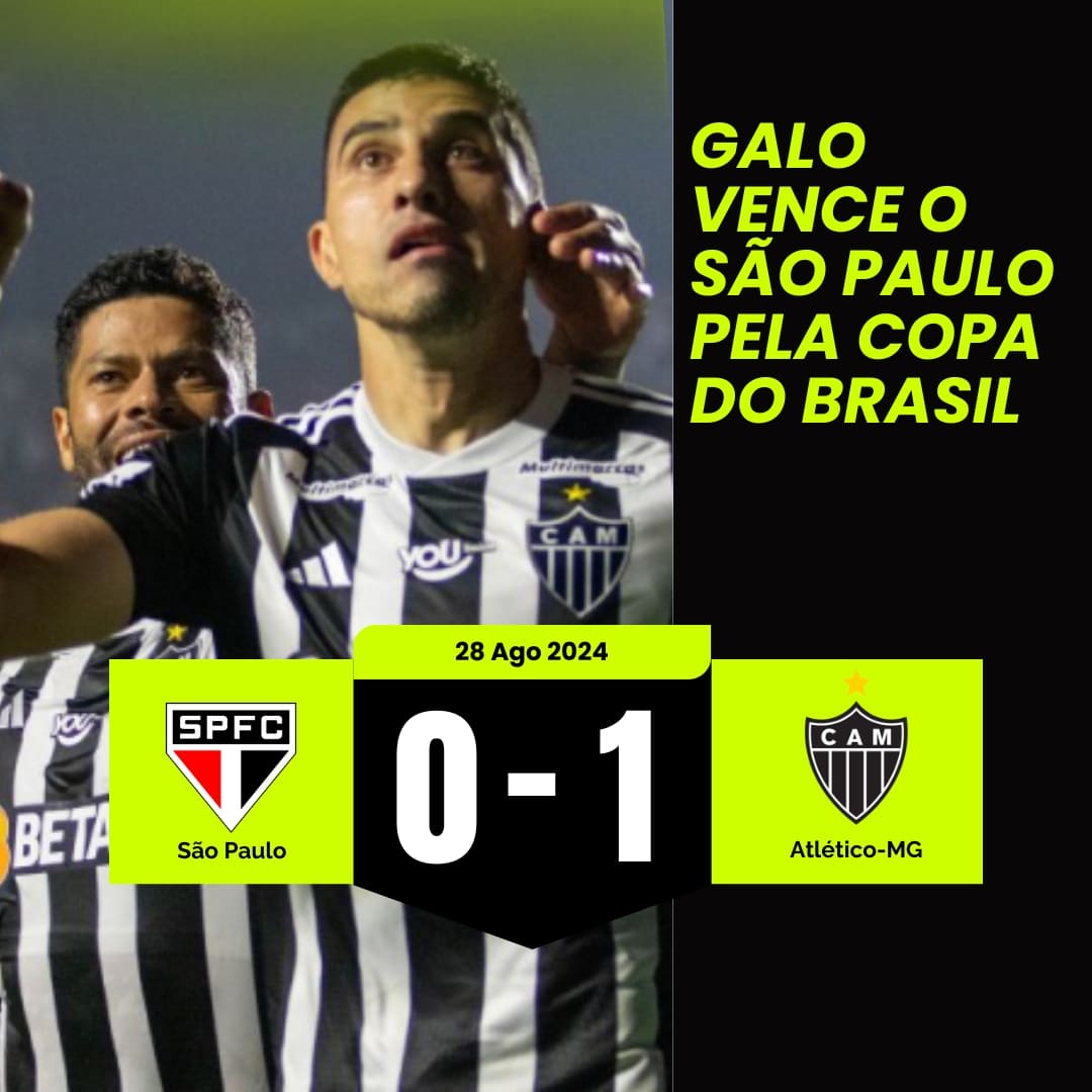 Atlético Mineiro defeats São Paulo away from home.