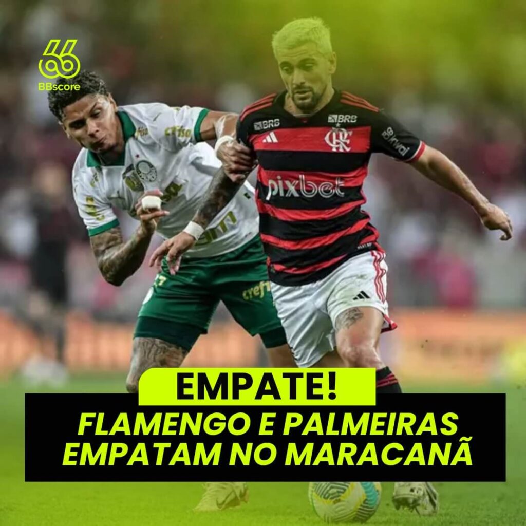 Flamengo Draws with Palmeiras and Fails to Claim the Top Spot