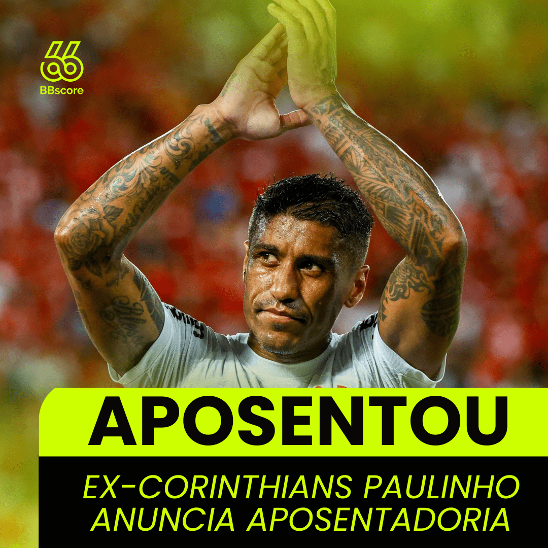 Corinthians idol and former national team player Paulinho announces ...