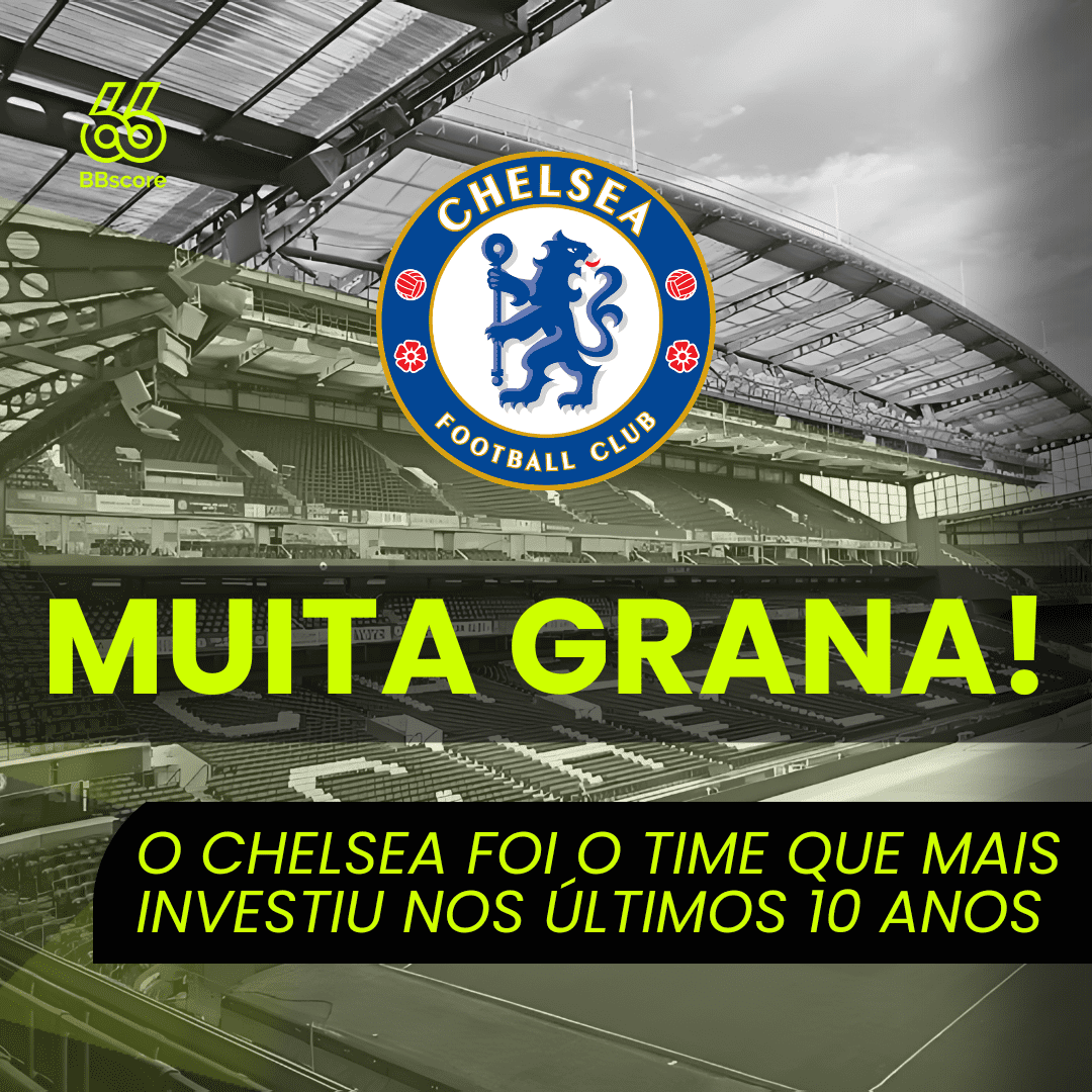 Chelsea lidera gastos em contratações nas últimas 10 temporadas