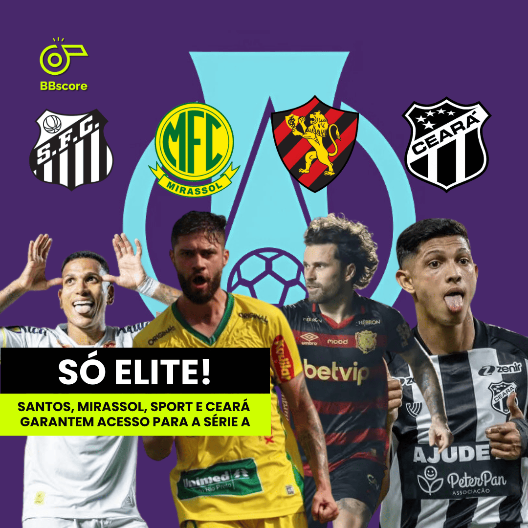 Santos, Mirassol, Sport, and Ceará qualify for Serie A.