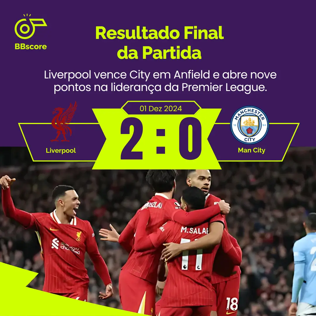 Liverpool defeats Manchester City and extends their lead to nine points.