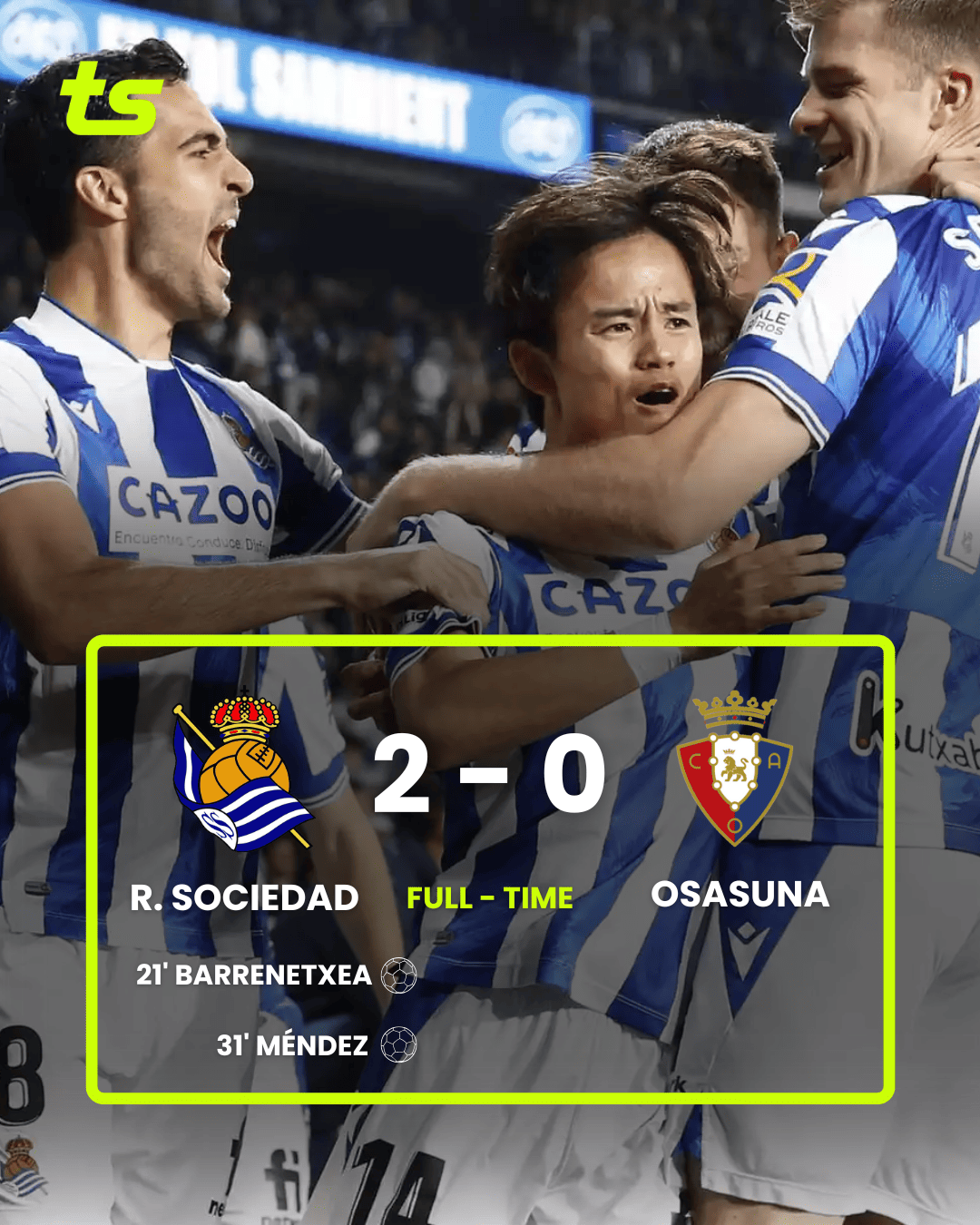 Real Sociedad defeats Osasuna and goes to the Copa del Rey semifinal